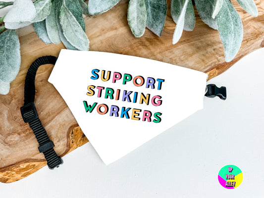 Support Striking Workers Dog Bandana