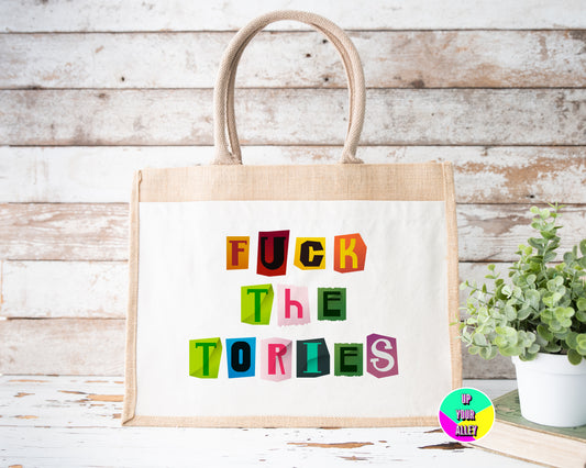 Fuck The Tories Ransom Jute Shopping Bag