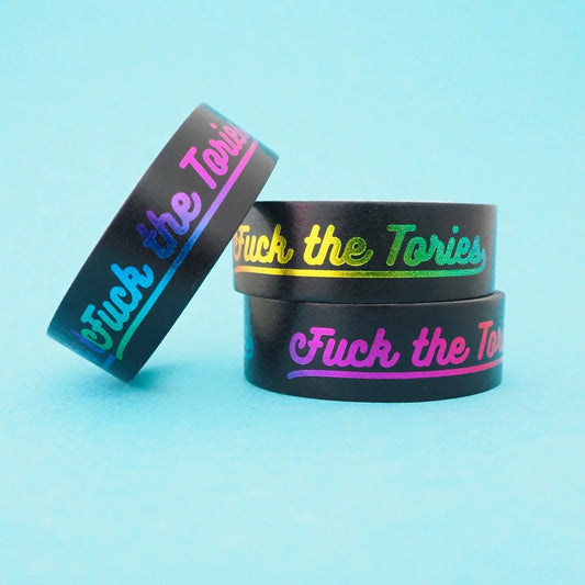 FUCK THE TORIES WASHI TAPE