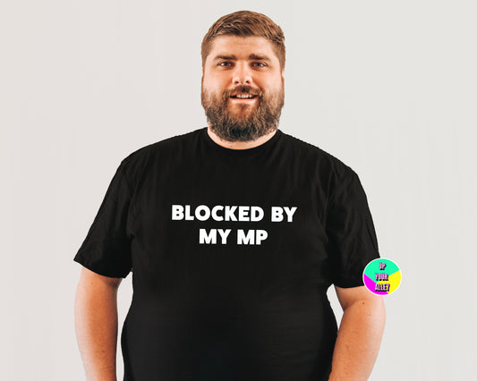 Blocked By My MP Unisex Black Tshirt