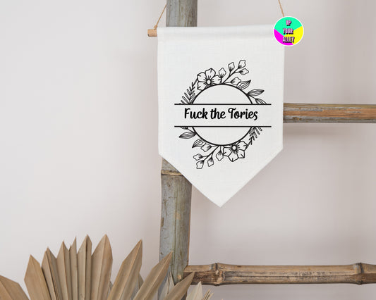 Fuck The Tories Linen Pennant