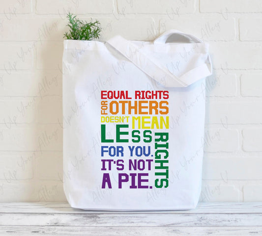 Equal Rights Quote Shopping Tote Bag