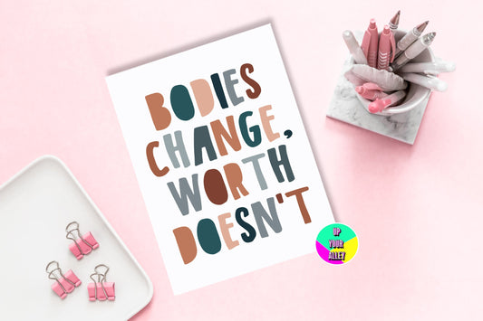 Bodies Change Worth Doesn't A5 Notebook l Self Worth l Body Positivity