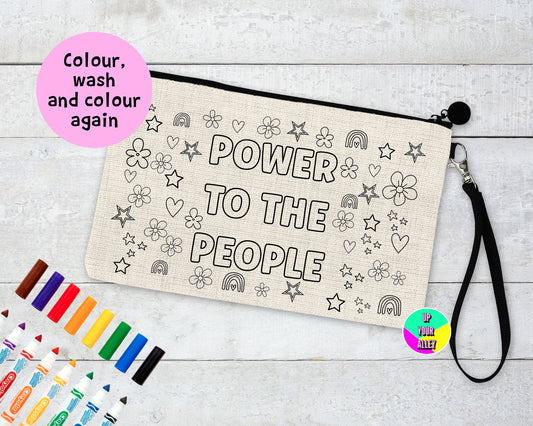 Colour Your Own - Power To The People Pencil Case / Cosmetic Pouch