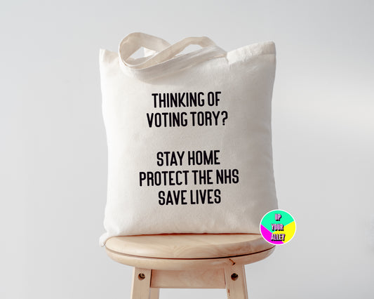 Thinking Of Voting Tory Tote Bag